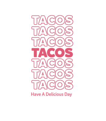 Tacos Delicious Day