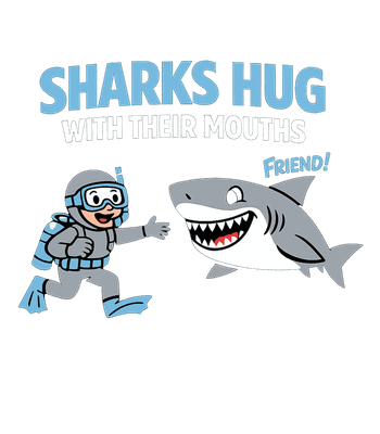 Sharks Hug Friend