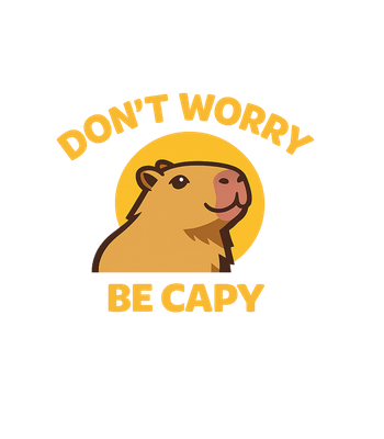 Don't Worry Be Capy