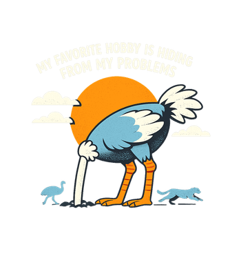 Hiding From My Problems