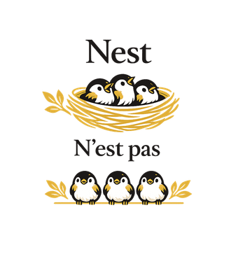 Nest N'est Pas Birds
