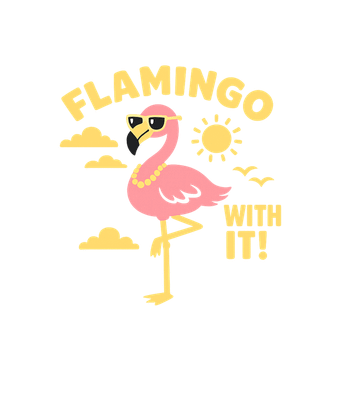 Flamingo With It