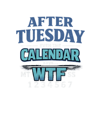 After Tuesday WTF
