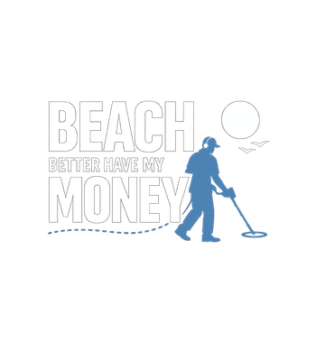 Beach Better Have My Money
