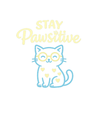 Stay Pawsitive Cat
