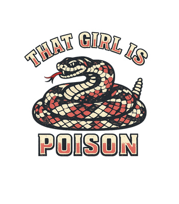 That Girl Is Poison