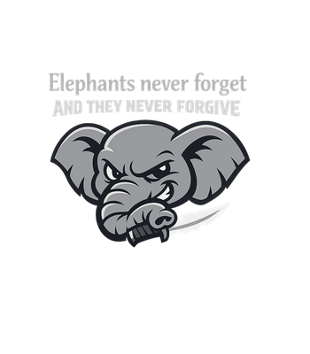 Elephants Never Forgive