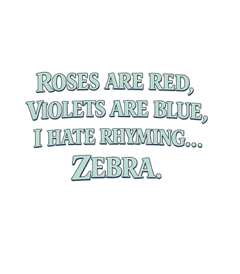 I Hate Rhyming Zebra