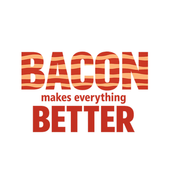 Bacon Everything Better