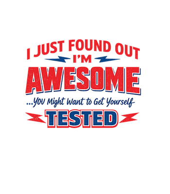 I'm Awesome Tested