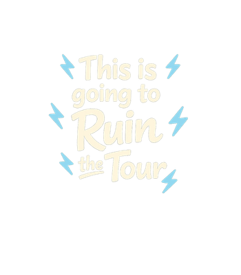 Ruin The Tour