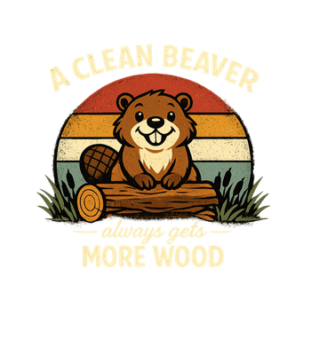 Clean Beaver More Wood