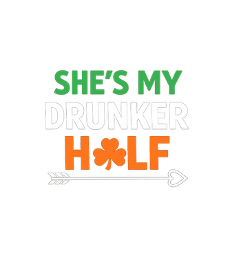 She's My Drunker Half