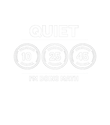 Quiet I'm Doing Math
