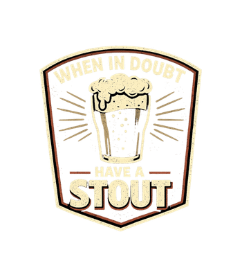 When In Doubt Stout
