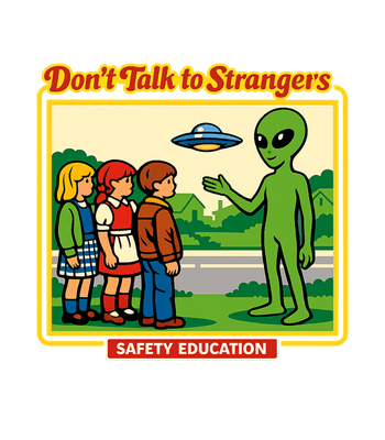 Don't Talk to Strangers