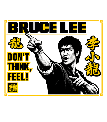 Bruce Lee Feel Quote