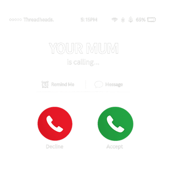 Your Mum Calling