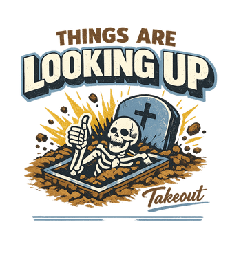 Things Are Looking Up