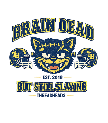 Brain Dead But Slaying