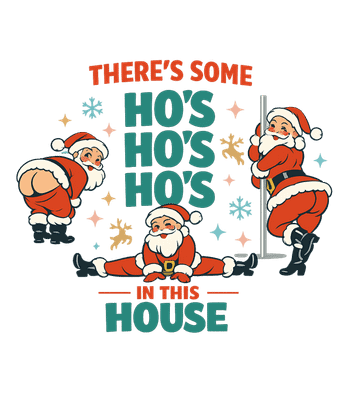 Ho's In This House