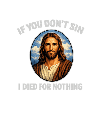 If You Don't Sin