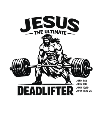 Jesus Ultimate Deadlifter
