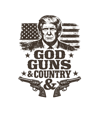 God Guns Country Trump