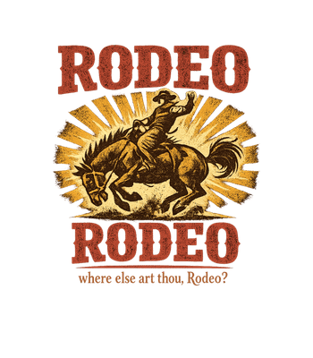 Rodeo Where Art Thou