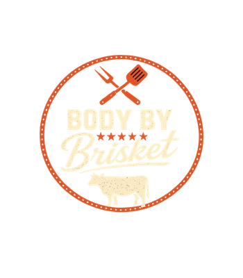 Body By Brisket