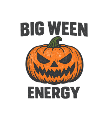 Big Ween Energy
